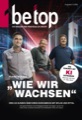 Wie wir wachsen“ – be top Magazin stellt „Gamechanger“ vor 